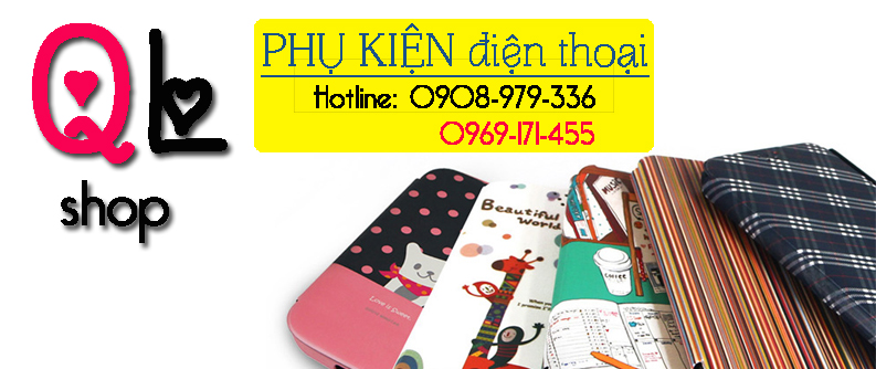 Phụ kiện điện thoại giá rẻ tại Hà Nội - QL shop Banner-pk